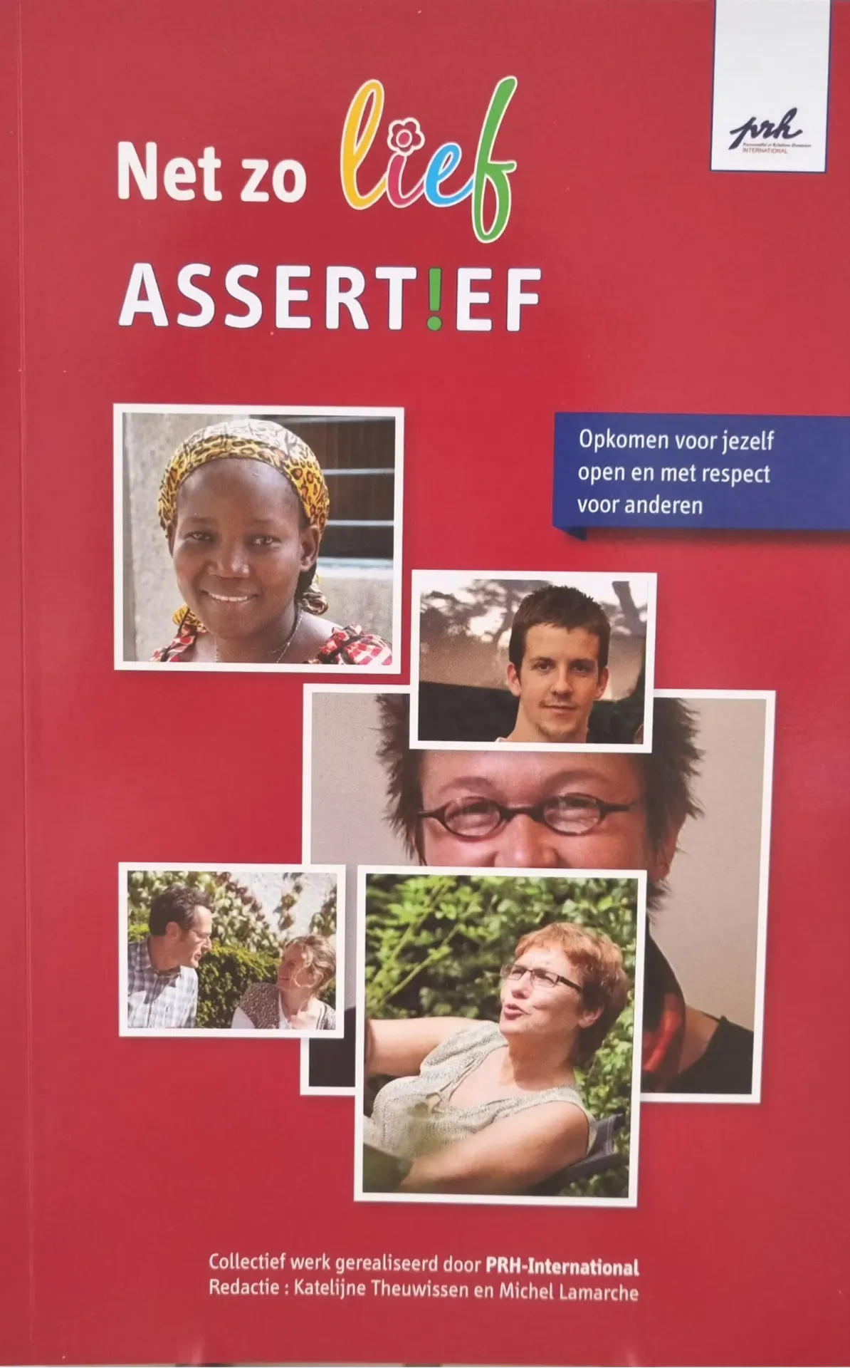 Net zo lief assertief